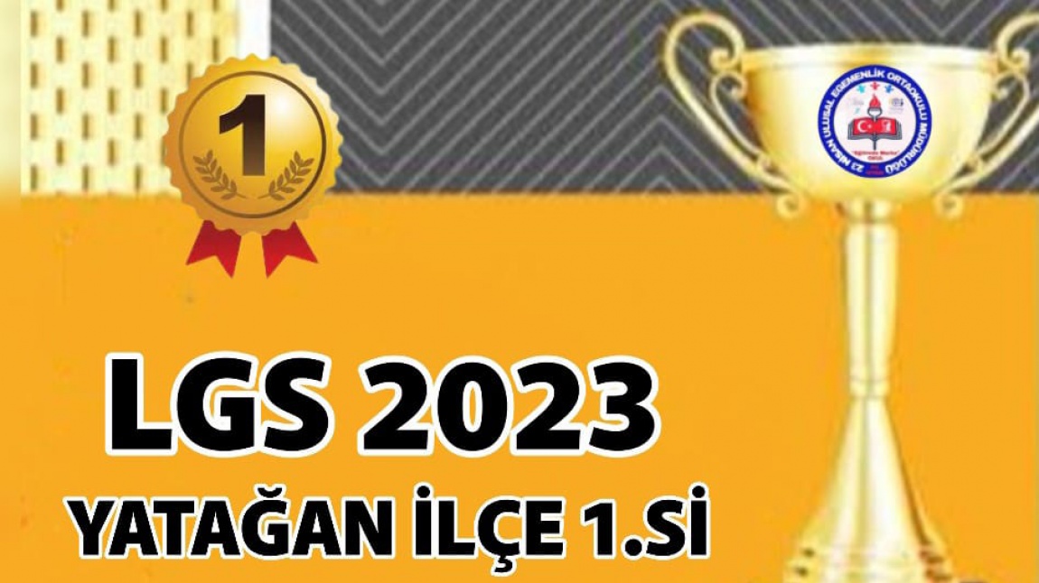 LGS 2023 YATAĞAN İLÇE BİRİNCİSİ ÖĞRENCİMİZ MELİSA KAMALAK